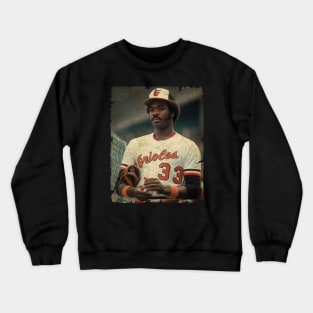 Eddie Murray - Baltimore Orioles, 1977 Crewneck Sweatshirt